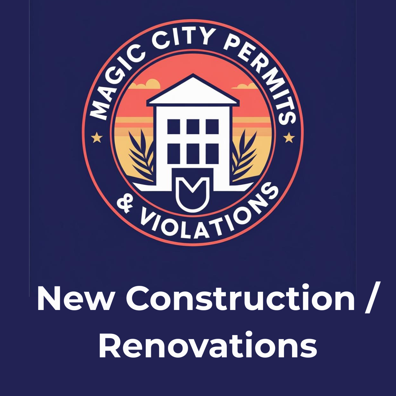 New Construction / Renovations